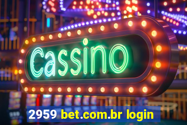 2959 bet.com.br login